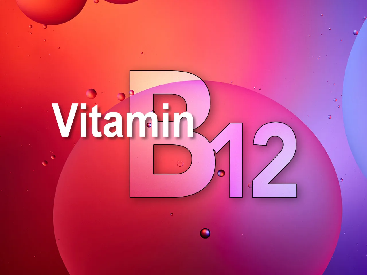 Vitamin-B12-01 Vitamin B12 Post Image